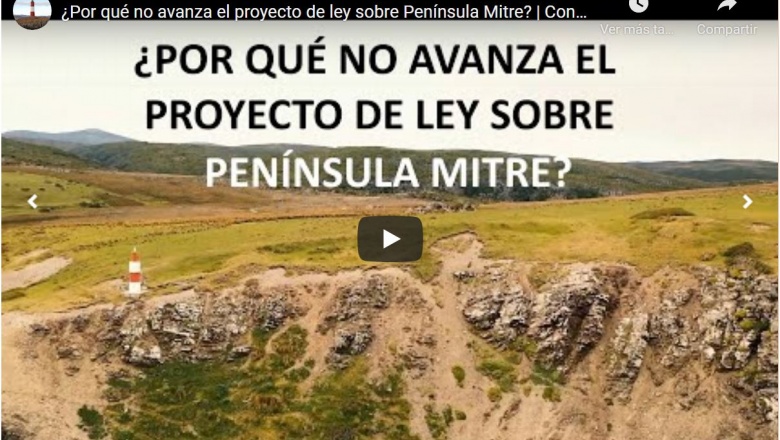 CONTRAPUNTOS. ¿Por qué no avanza el proyecto de ley sobre Península Mitre? (Por Gabriel Ramonet y Guillermo Worman)