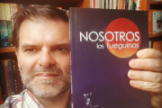 PODCAST. Nosotros los Fueguinos 49. Comienza la despedida pero ya está publicado el libro (Por Gabriel Ramonet)
